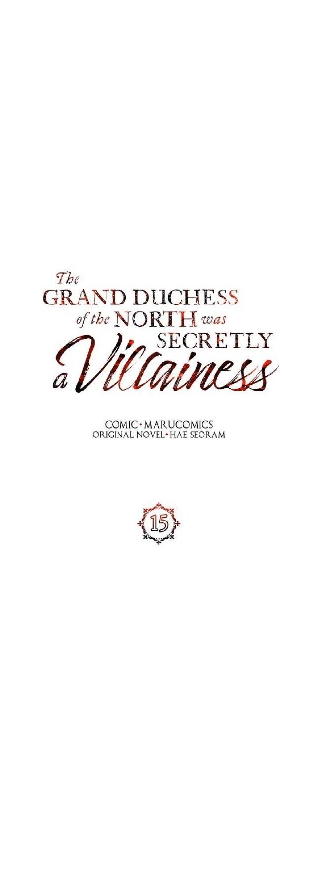 The Grand Duchess Of The North Was Secretly A Villainess Chapter 15 - 217