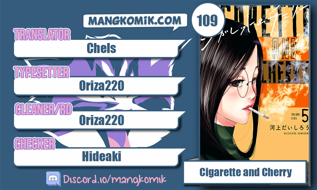 Cigarette &Amp; Cherry Chapter 109 - 109