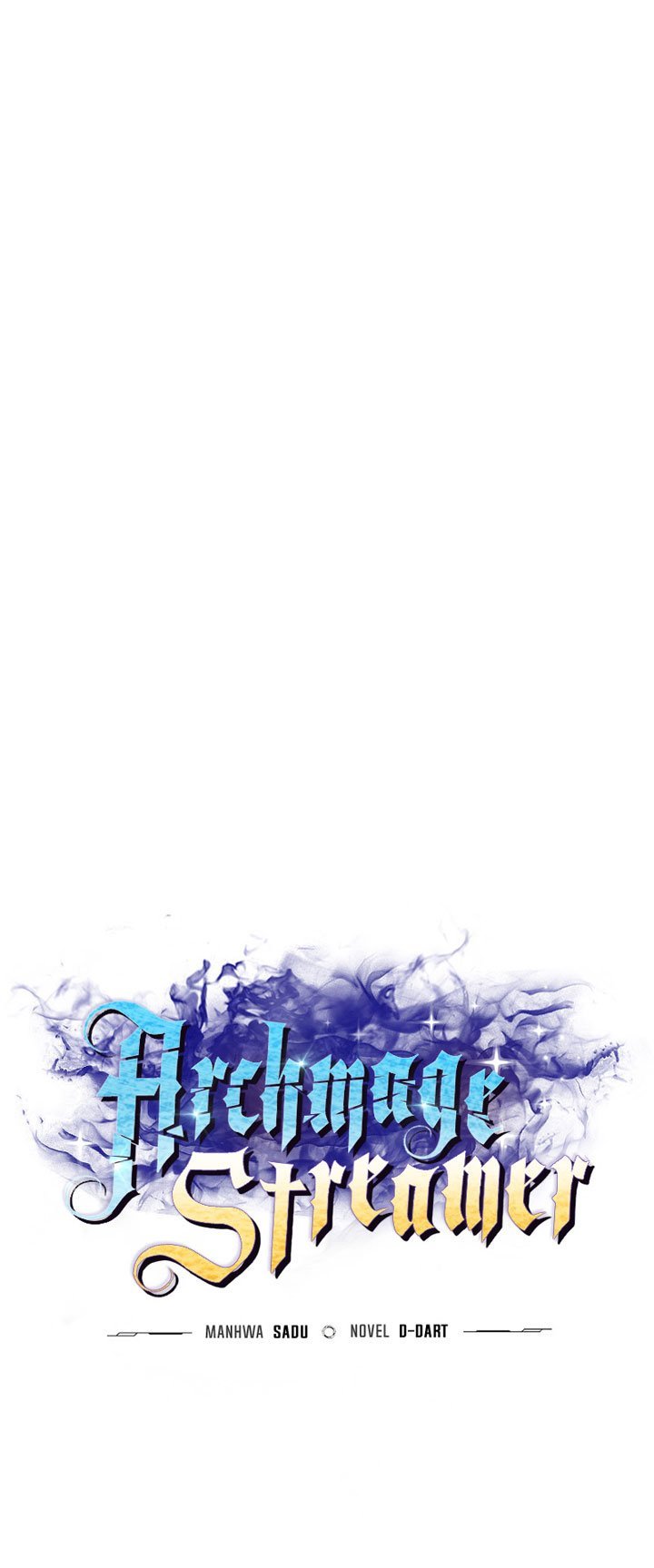 Archmage Streamer Chapter 34 - 463