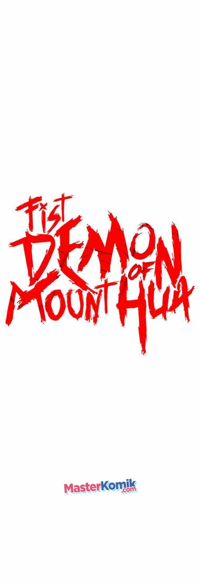Fist Demon Of Mount Hua Chapter 74 - 347